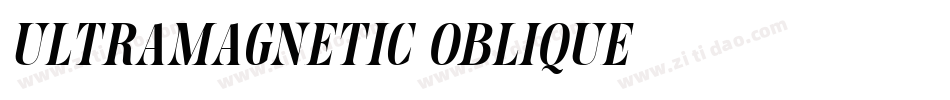 Ultramagnetic Oblique字体转换